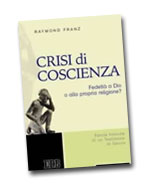 Crisi di Coscienza - Ray Victor Franz